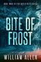 [Tertiary Effects Series 03] • Tertiary Effects Series | Book 3 | Bite of Frost